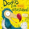 Dodo's zijn NIET uitgestorven! | 9789464398342