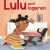 Lulu gaat logeren | 9789464398519
