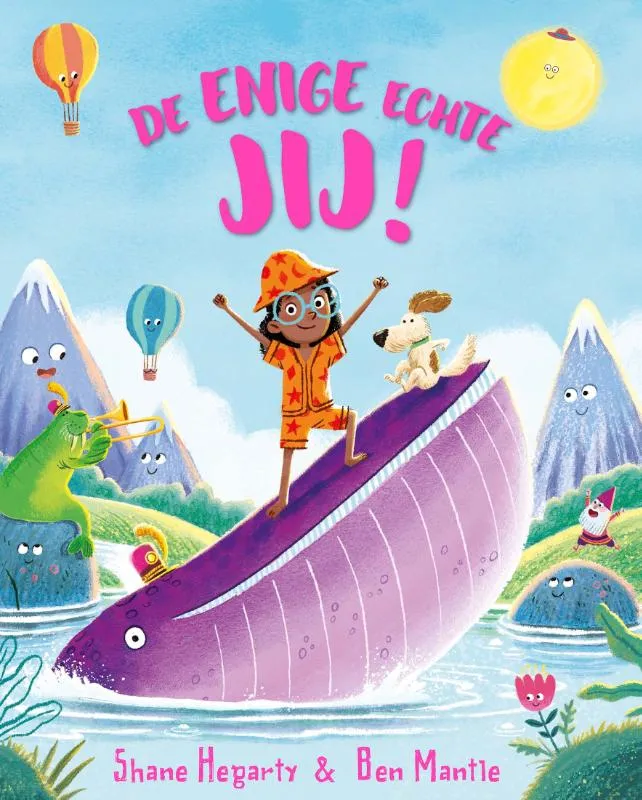 De enige echte jij! | 9789464398762 De enige echte jij!