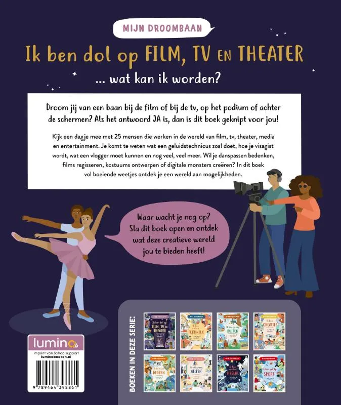 Ik ben dol op film, tv en theater … wat kan ik worden? | 9789464398861 Ik ben dol op film, tv en theater … wat kan ik worden? - Afbeelding 2