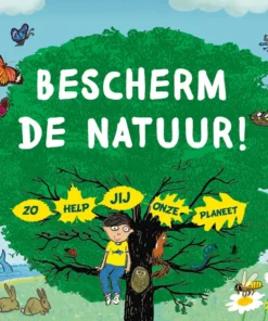 Bescherm de natuur!