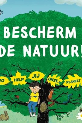 Bescherm de natuur!