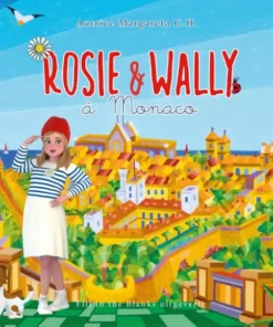 Rosie & Wally à Monaco