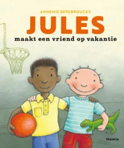 Jules maakt een vriend op vakantie