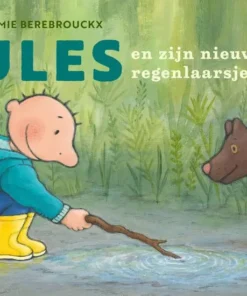 Jules en zijn nieuwe regenlaarsjes