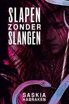 Slapen zonder slangen