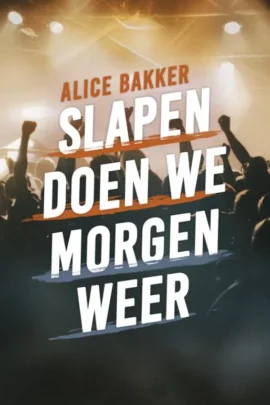 Slapen doen we morgen weer