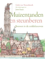 Muizentanden en steunberen | 9789464394481