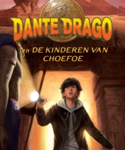 Dante Drago en de kinderen van Choefoe