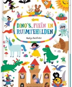 Dino's, feeën en ruimtehelden
