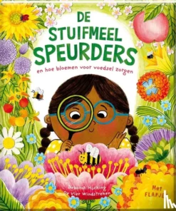De stuifmeel speurders en hoe bloemen voor voedsel zorgen