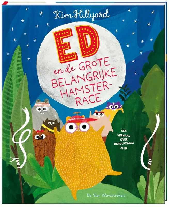 Ed en de grote belangrijke hamsterrace | 9789465000503 Ed en de grote belangrijke hamsterrace