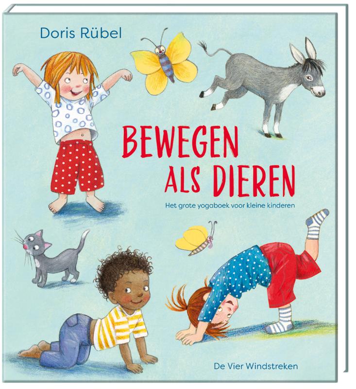 Boekentip: Bewegen als dieren van Doris Rรผbel. | Boekentip: Bewegen als dieren van Doris Rรผbel. |