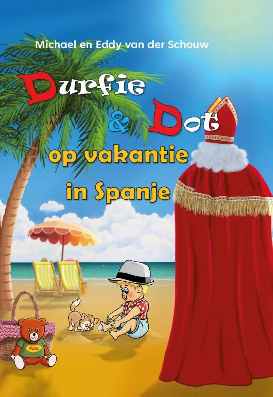 Durfie & Dot op vakantie in Spanje | 9789465268590 Durfie & Dot op vakantie in Spanje