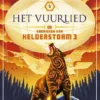 Het Vuurlied - De kronieken van Helderstorm | 9789083439488