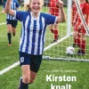 Kirsten knalt ze erin | 9789000404193