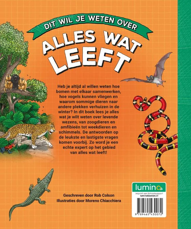 Dit wil je weten over alles wat leeft | 9789465430072 Dit wil je weten over alles wat leeft - Afbeelding 2