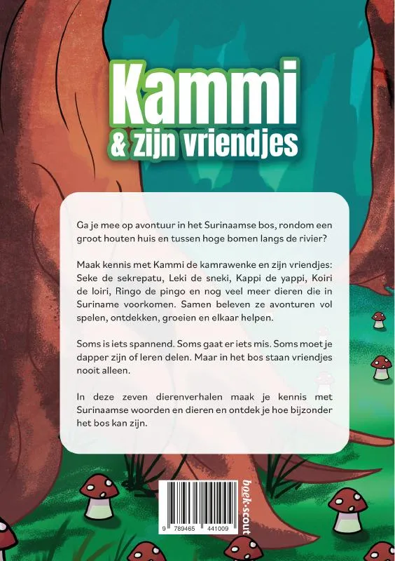 Kammi & zijn vriendjes - Dierenverhalen uit het Surinaamse bos | 9789465441009 Kammi & zijn vriendjes - Dierenverhalen uit het Surinaamse bos - Afbeelding 2