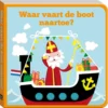 Waar vaart de boot naartoe? Kartonboek | 9789000409990