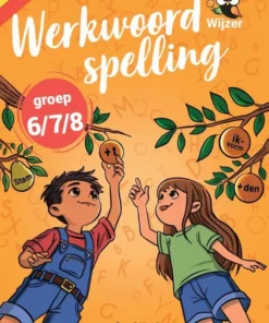 Werkwoordspelling groep 7/8 Oefenboek