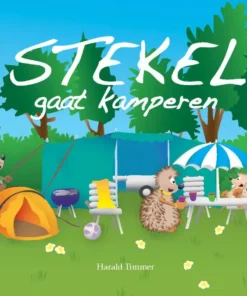 Stekel gaat kamperen
