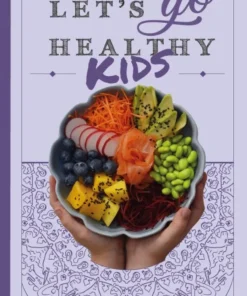 Let's go healthy kids