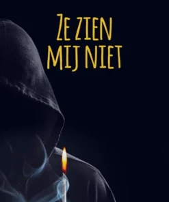 Ze zien mij niet