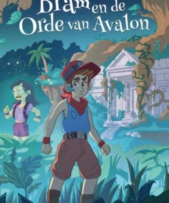 Bram en de Orde van Avalon