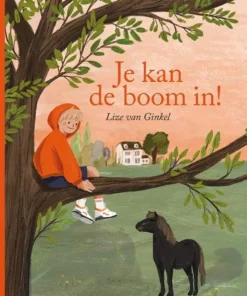 Je kan de boom in!