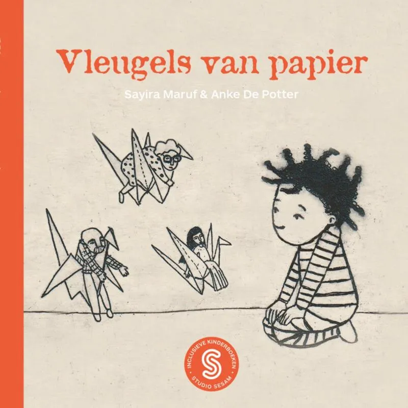 Vleugels van papier - Sesam-prentenboek | 9789492784469 Vleugels van papier - Sesam-prentenboek