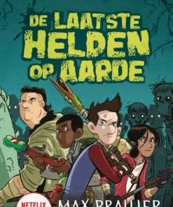 De laatste helden op aarde