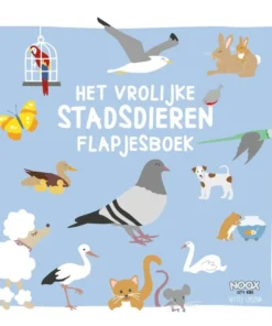 Het vrolijke stadsdieren flapjesboek