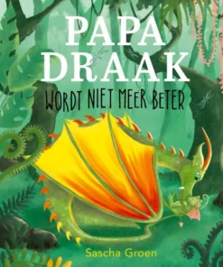 Papa Draak wordt niet meer beter
