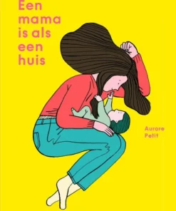 Een mama is als een huis