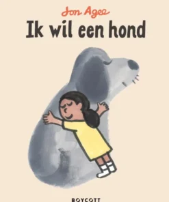 Ik wil een hond