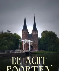 De acht poorten