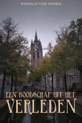 Een boodschap uit het verleden