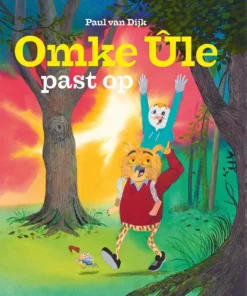 Omke Ûle past op