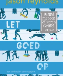 Let goed op