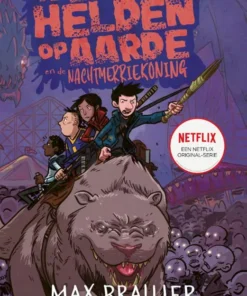 De laatste helden op aarde en de nachtmerriekoning