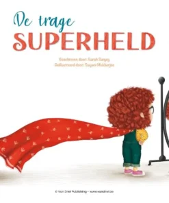 De trage superheld kamishibai vertelplaten | 9789493200593