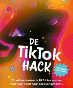 De TikTok Hack