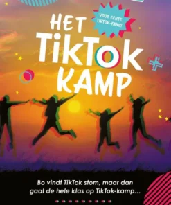 Het TikTok kamp