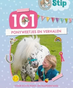 101 ponyweetjes en verhalen