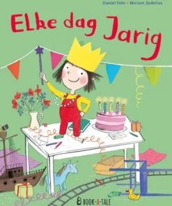 Elke dag jarig