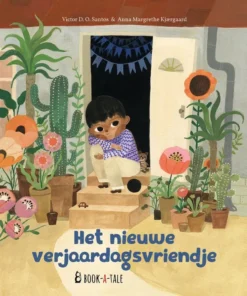 Het nieuwe verjaardagsvriendje