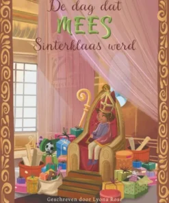 De dag dat Mees Sinterklaas werd