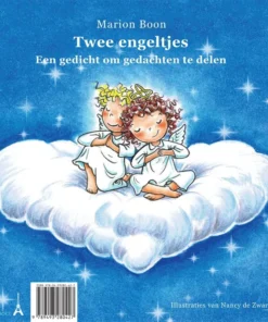 Two little Angels/Twee Engeltjes - A poem for Sharing and Joy/ Een gedicht om gedachtes te delen