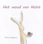 Het woud van Holst | 9789493275942 Het woud van Holst | 9789493275942