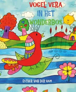 Vogel Vera in het wonderbos